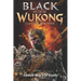 Black Myth of Wukong: Legacy of the Divine Warrior: The Epic Journey of the Monkey King Reimagined