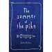 The Summer of the Pike