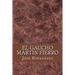 El Gaucho Martin Fierro