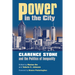 Power in the City: Clarence Stone and the Politics of Inequity