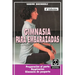 Gimnasia Para Embarazadas: Preparacion al Parto Respiracion Gimnasia de Posparto
