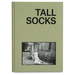Tall Socks