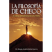 La Filosofía de Checo