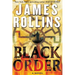 Black Order: A SIGMA Force Novel