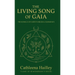 The Living Song of Gaia