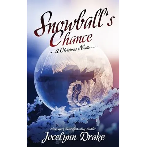 Snowball's Chance