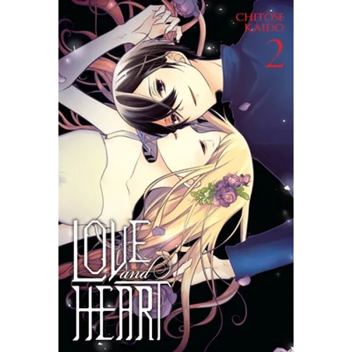 Love and Heart, Vol. 2: Volume 2