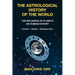 The Astrological History of the World