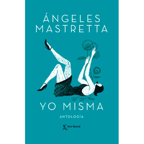 Yo Misma (Novela Autobiográfica) / Myself (an Autobiographical Novel)