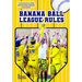 Banana Ball League Rules