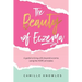 The Beauty of Eczema: A Guide To Living a Life Beyond Eczema Using The Hope Principles