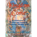 Kingdom Come: An Examination of Evidence and Testimony Concerning Life After Death