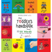 The Toddler's Handbook: (English / American Sign Language - ASL) Numbers, Colors, Shapes, Sizes, Abc's, Manners, and Opposites, with over 100 Words th