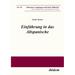 Einführung in Das Altspanische