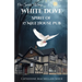 White Dove Spirit of 17 Mile House Pub