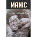 Manic: Through Hell and Back