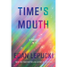 Time's Mouth