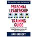 Personal Leadership Training Guide: Everything you need to know to think clearly, move forward and win with Rules-Based Thinking