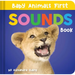 Baby Animals First Sounds Book
