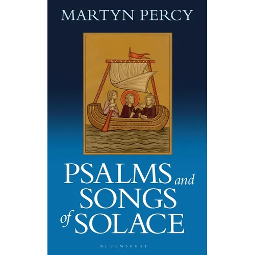 Psalms and Songs of Solace
