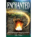 Enchanted, A Tale of Remembrance: Inspiration for Soulful Living