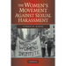 The Women's Movement Against Sexual Harassment