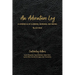 An Adventure Log: A Chronicle of Climbing, Running, and Biking: A Chronicle of Climbing, Running and Biking