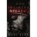 How the Mind Breaks