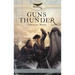 Guns of Thunder: Faith & Freedom, Book 1