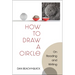 How to Draw a Circle: On Reading and Writing