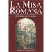 La Misa Romana: Historia del rito