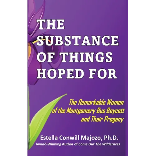 The Substance Of Things Hoped For.