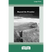 Beyond the Frontier: The Midwestern Voice in American Historical Writing (16pt Large Print Edition)