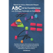 ABC de las Constelaciones con Enfoque Centrado en Soluciones: Aprende a constelar de la manera más práctica y resolutiva mediante el lenguaje transver