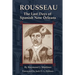 Rousseau: The Last Days of Spanish New Orleans