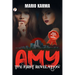AMY The First Revelation