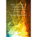 SOUL'S POINT of PERCEPTION: Is alignment with Universal Law