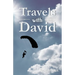 Travels with David