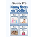 Nanny Notes on Toddlers: (Nanny P's Blueprints for Toilet Training, Eating, Sleeping and Raising Confident Children)