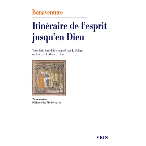 Itineraire de l'Esprit Jusqu'en Dieu