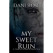 MySweet Ruin: A Taboo Horror Erotica: A T