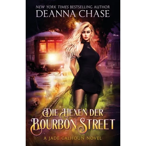 Die Hexen Der Bourbon Street