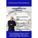 Unified Marketing Strategy: Unite your Marketing, Advertising, Sales Messaging and Customer Experience Touchpoints.