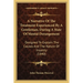 A Narrative Of The Treatment Experienced By A Gentleman, During A State Of Mental Derangement: Designed To Explain The Causes And The Nature Of Insani