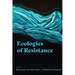 Ecologies of Resistance: Arts, Activism, and Transdisciplinary Futures in Latin America and the Latinx Worlds