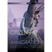 Citizenship and Immigration