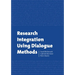 Research Integration Using Dialogue Methods