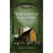 Hallowed Ground: The Folklore of Churches and Churchyards