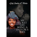 My Secret Life Being A Pastor's Wife