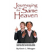 Journeying to the Same Heaven: Ellen G. White, the Civil War, and the Goal of Post-Racialism